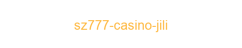 SZ777 Casino JILI