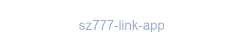 SZ777 Link App