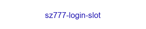 SZ777 Login Slot