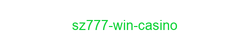 SZ777 Win Casino